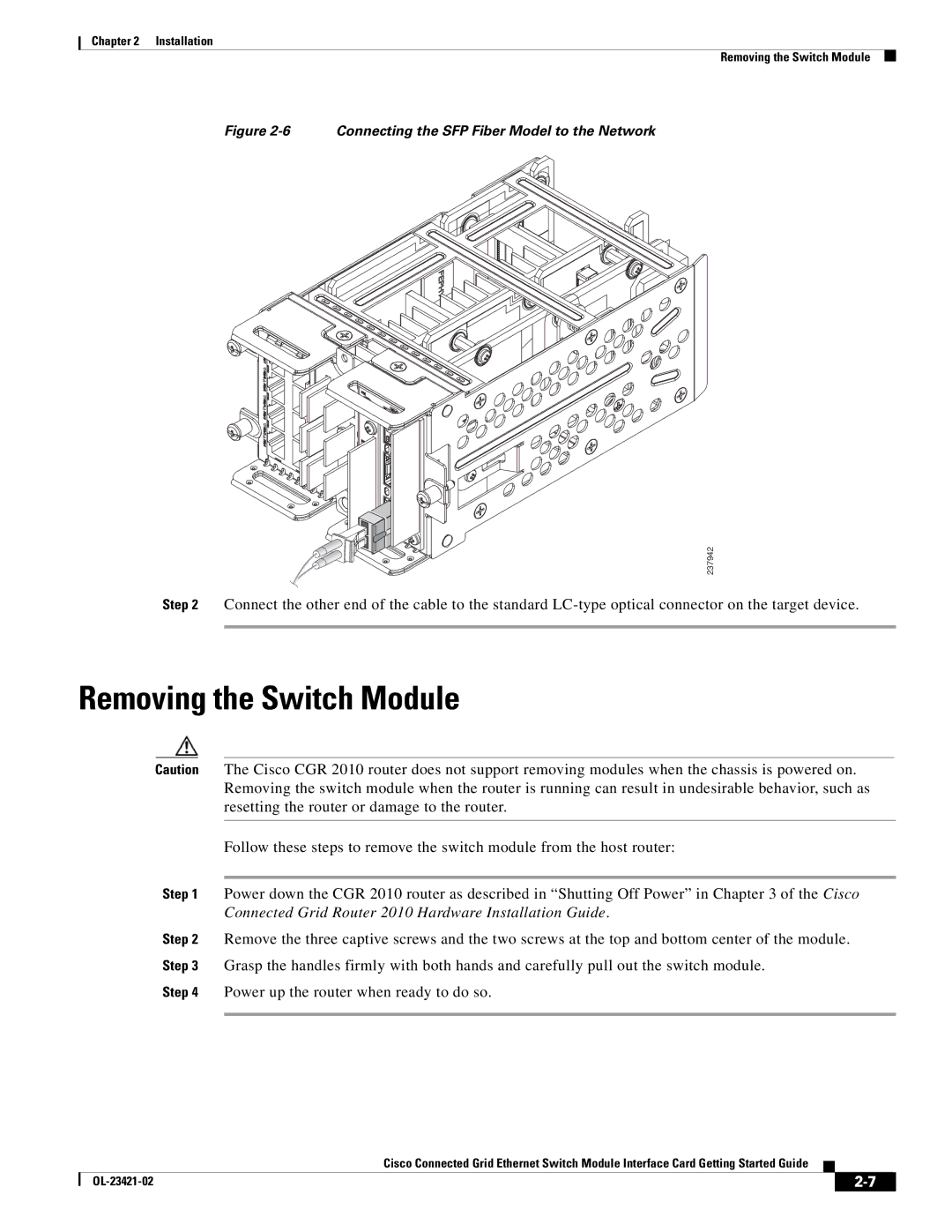 Cisco Systems OL-23421-02 manual Removing the Switch Module, Connecting the SFP Fiber Model to the Network 