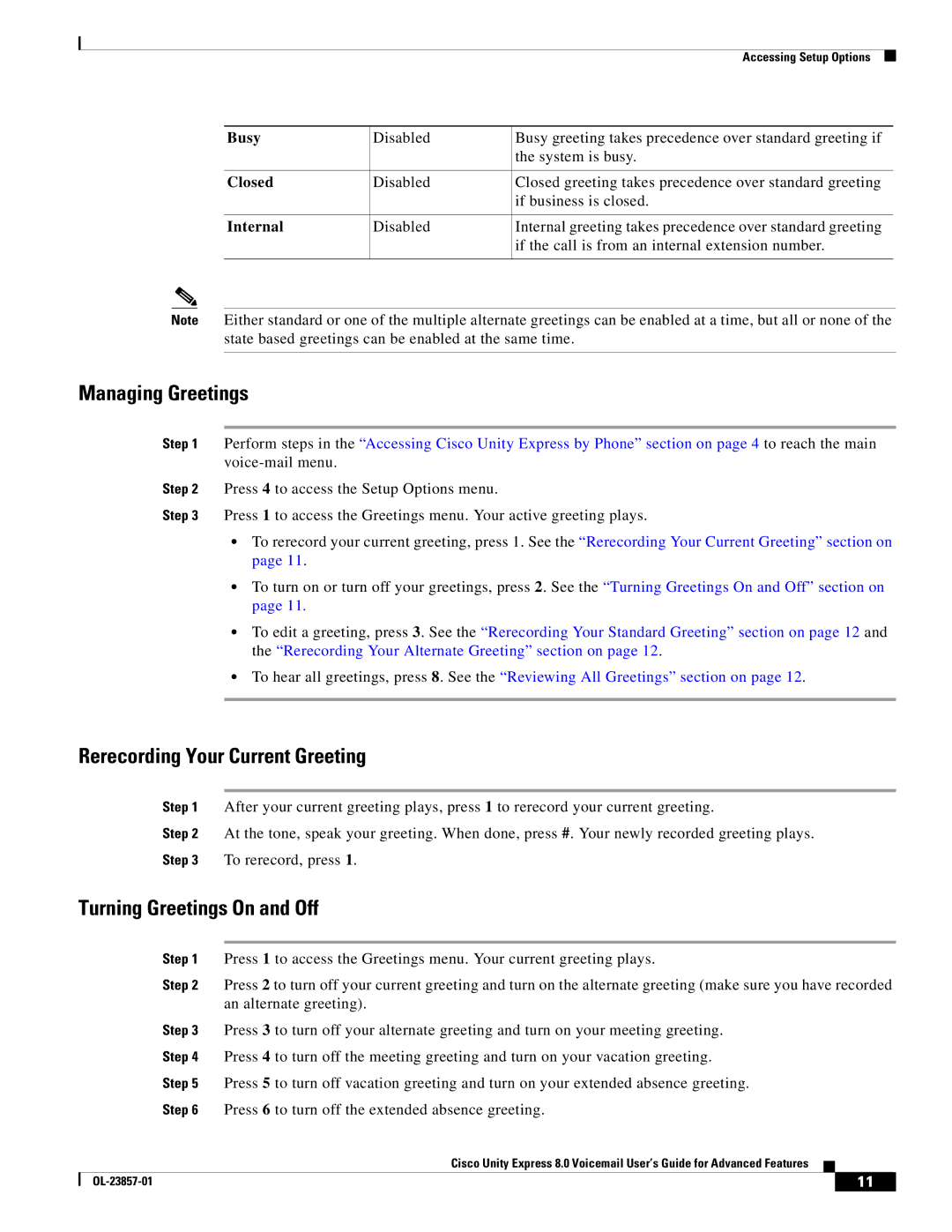 Cisco Systems OL-23857-01 manual Managing Greetings, Rerecording Your Current Greeting, Turning Greetings On and Off 