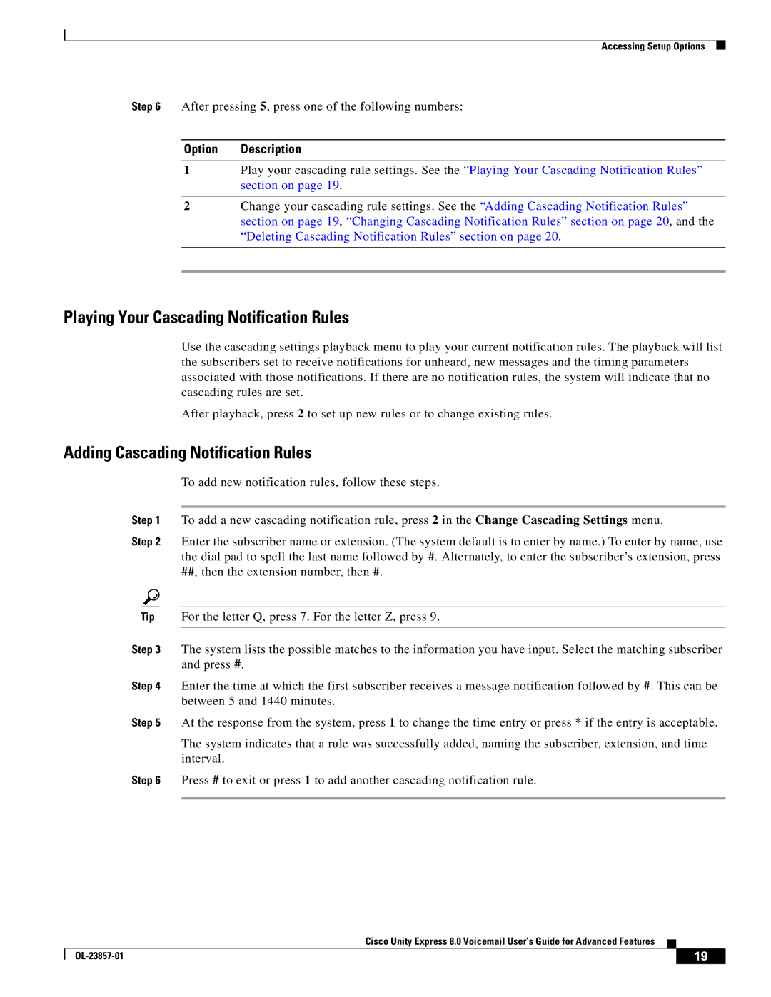 Cisco Systems OL-23857-01 manual Playing Your Cascading Notification Rules, Adding Cascading Notification Rules 