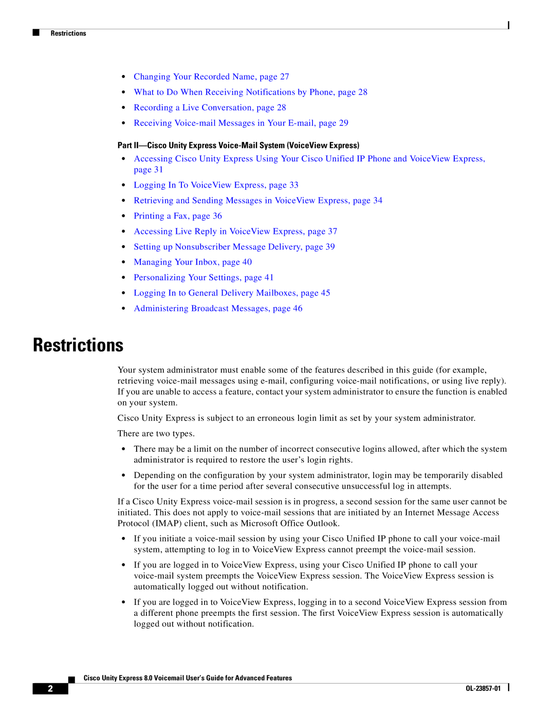 Cisco Systems OL-23857-01 manual Restrictions 