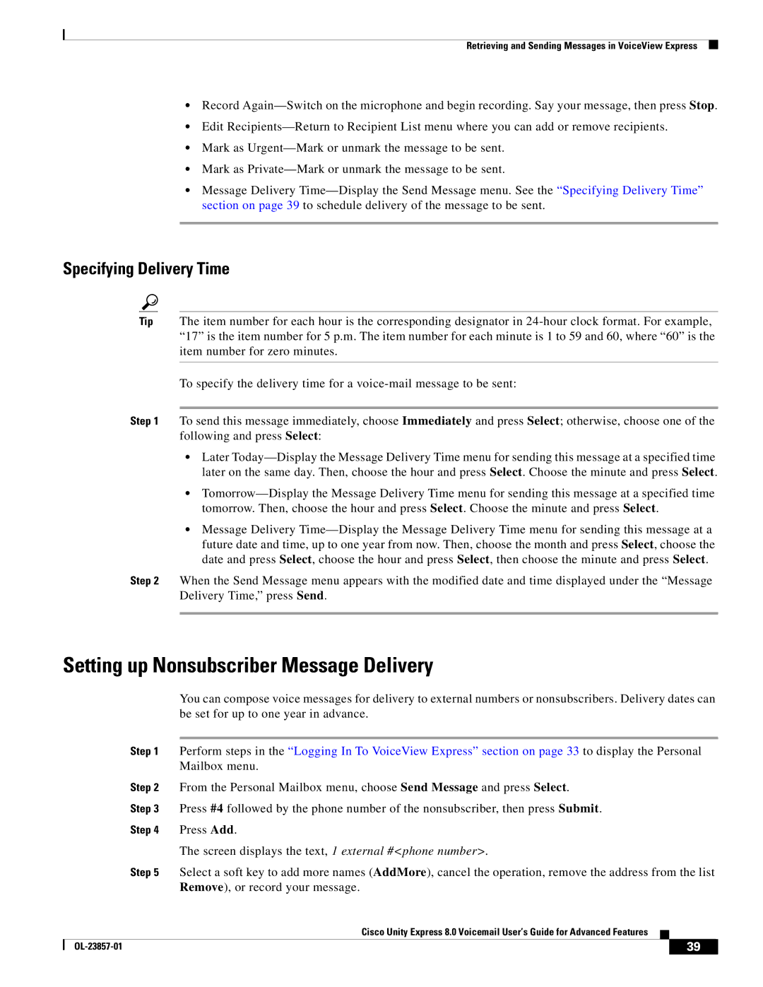 Cisco Systems OL-23857-01 manual Setting up Nonsubscriber Message Delivery, Specifying Delivery Time 