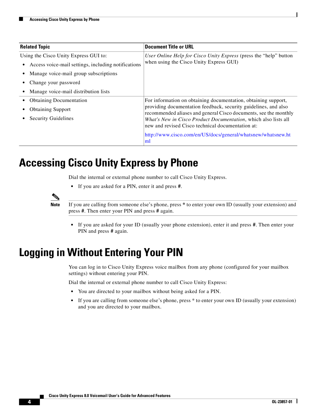 Cisco Systems OL-23857-01 manual Accessing Cisco Unity Express by Phone, Logging in Without Entering Your PIN 