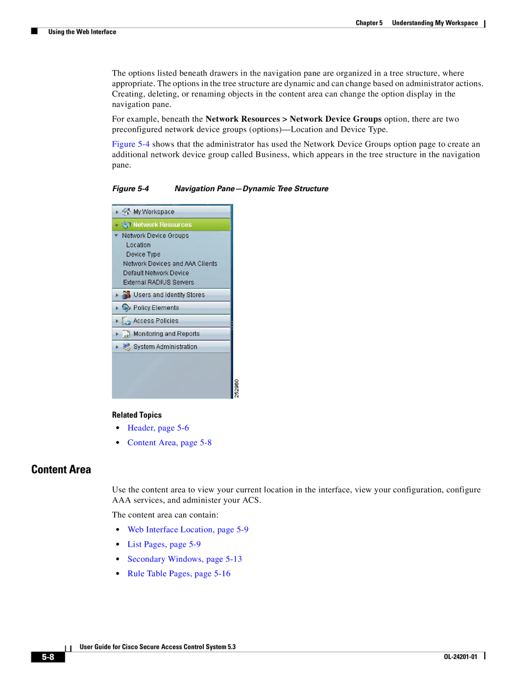 Cisco Systems OL-24201-01 manual Header, Content Area 