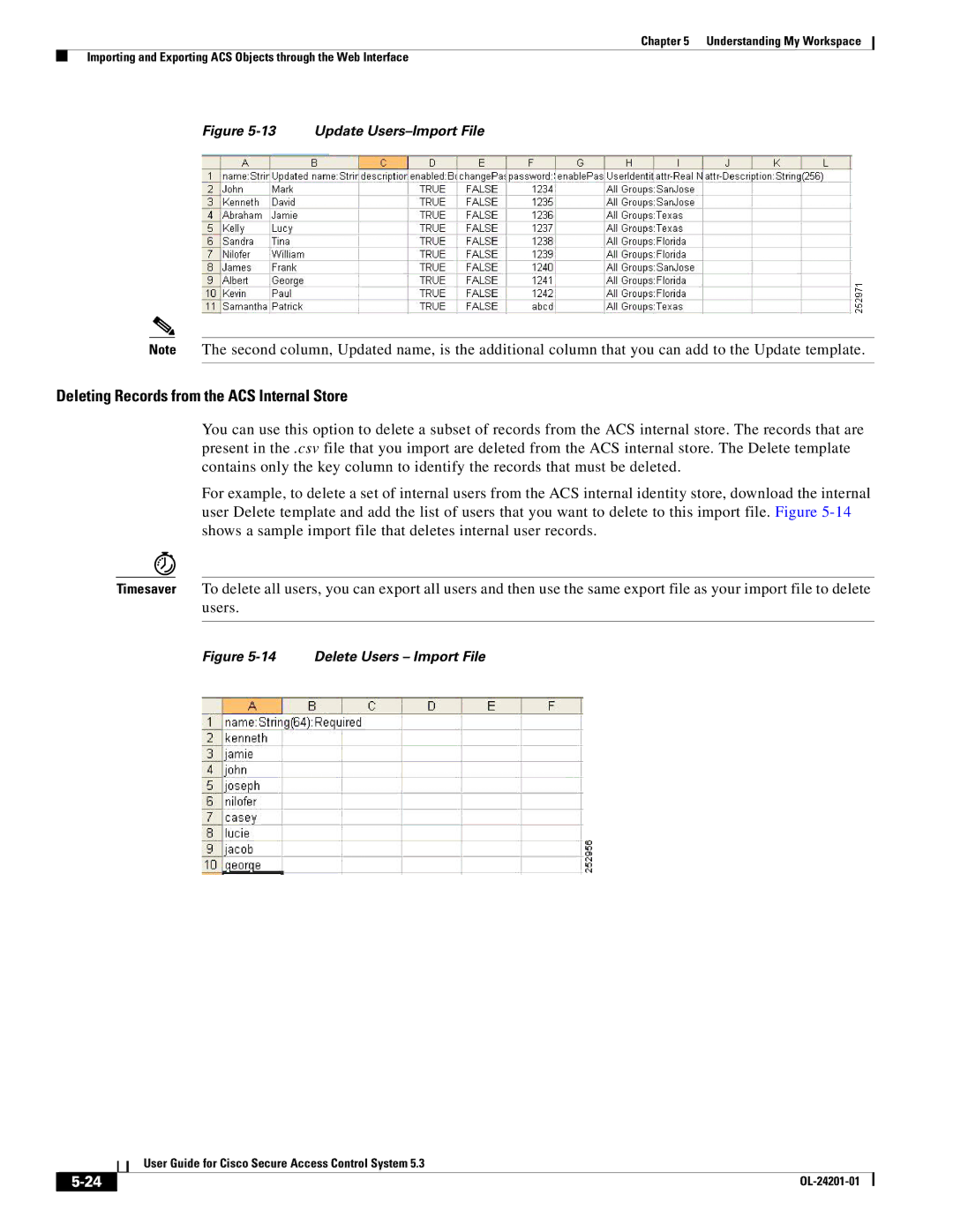 Cisco Systems OL-24201-01 manual Deleting Records from the ACS Internal Store 