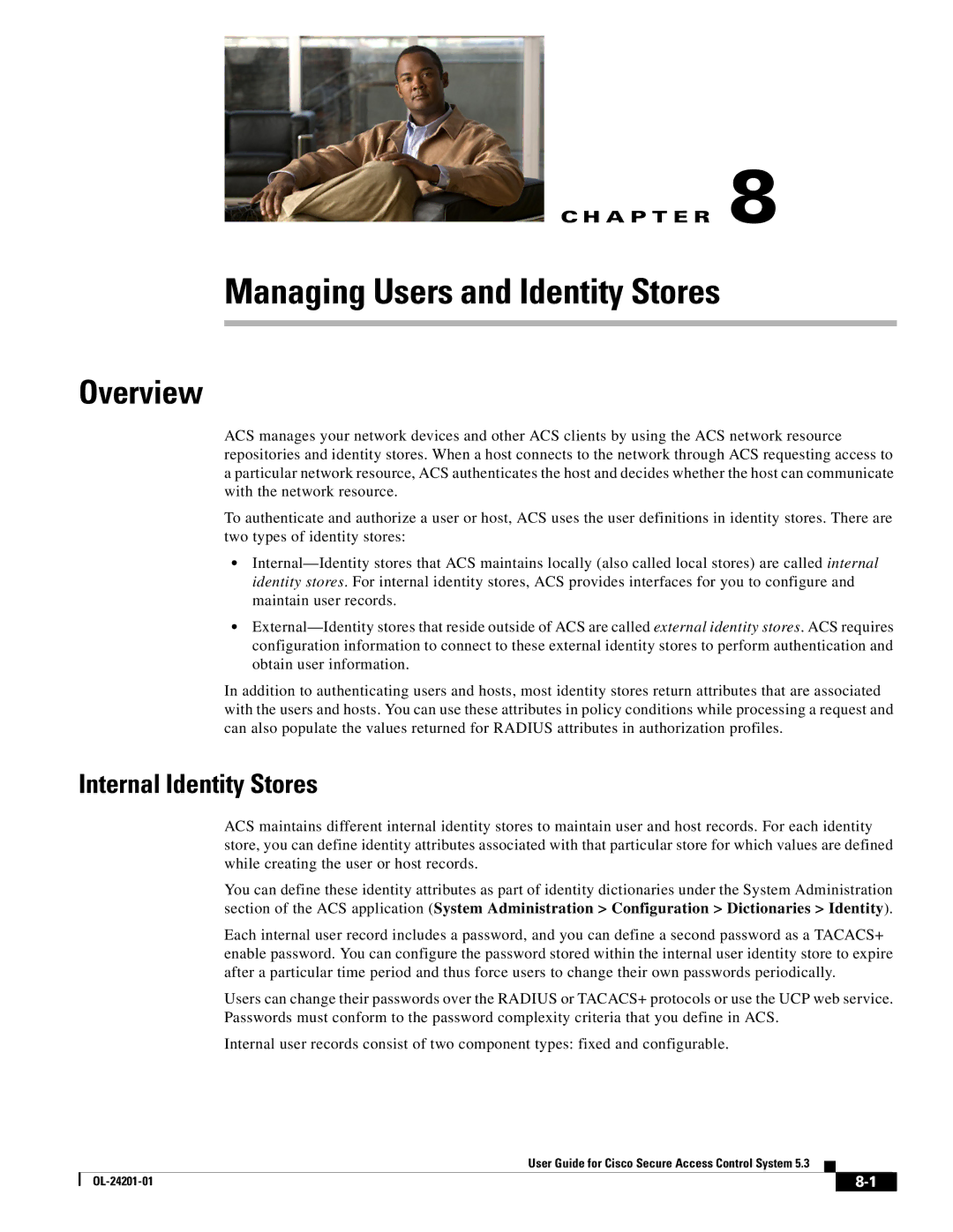 Cisco Systems OL-24201-01 manual Overview, Internal Identity Stores 