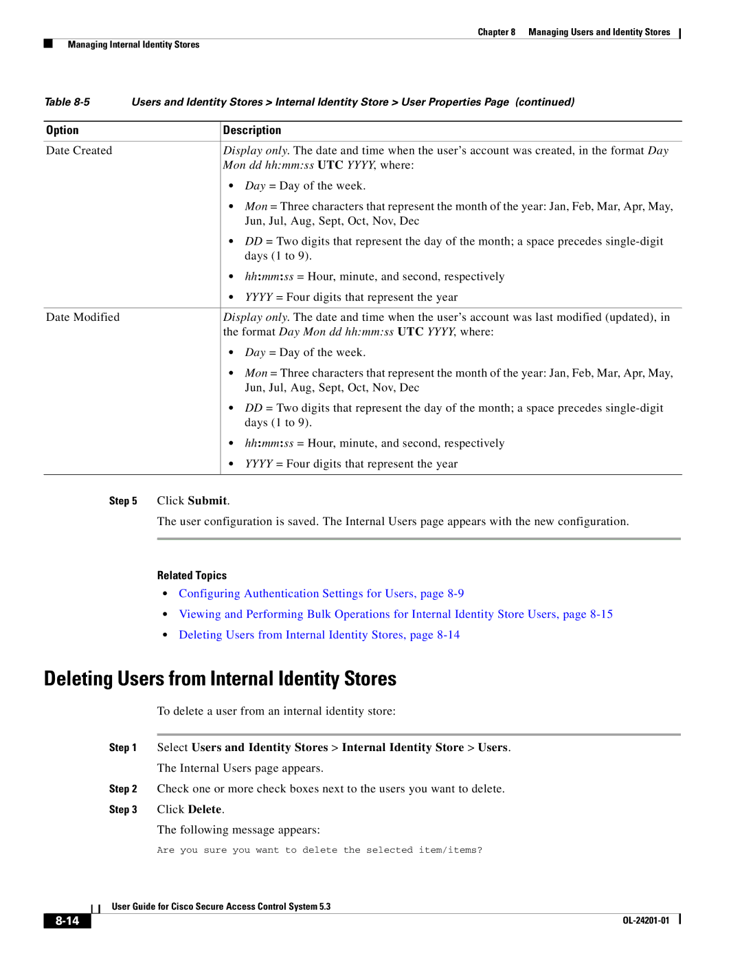 Cisco Systems OL-24201-01 manual Deleting Users from Internal Identity Stores, Mon dd hhmmss UTC YYYY, where 