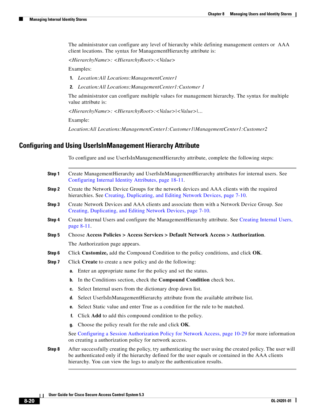 Cisco Systems OL-24201-01 manual Configuring and Using UserIsInManagement Hierarchy Attribute 