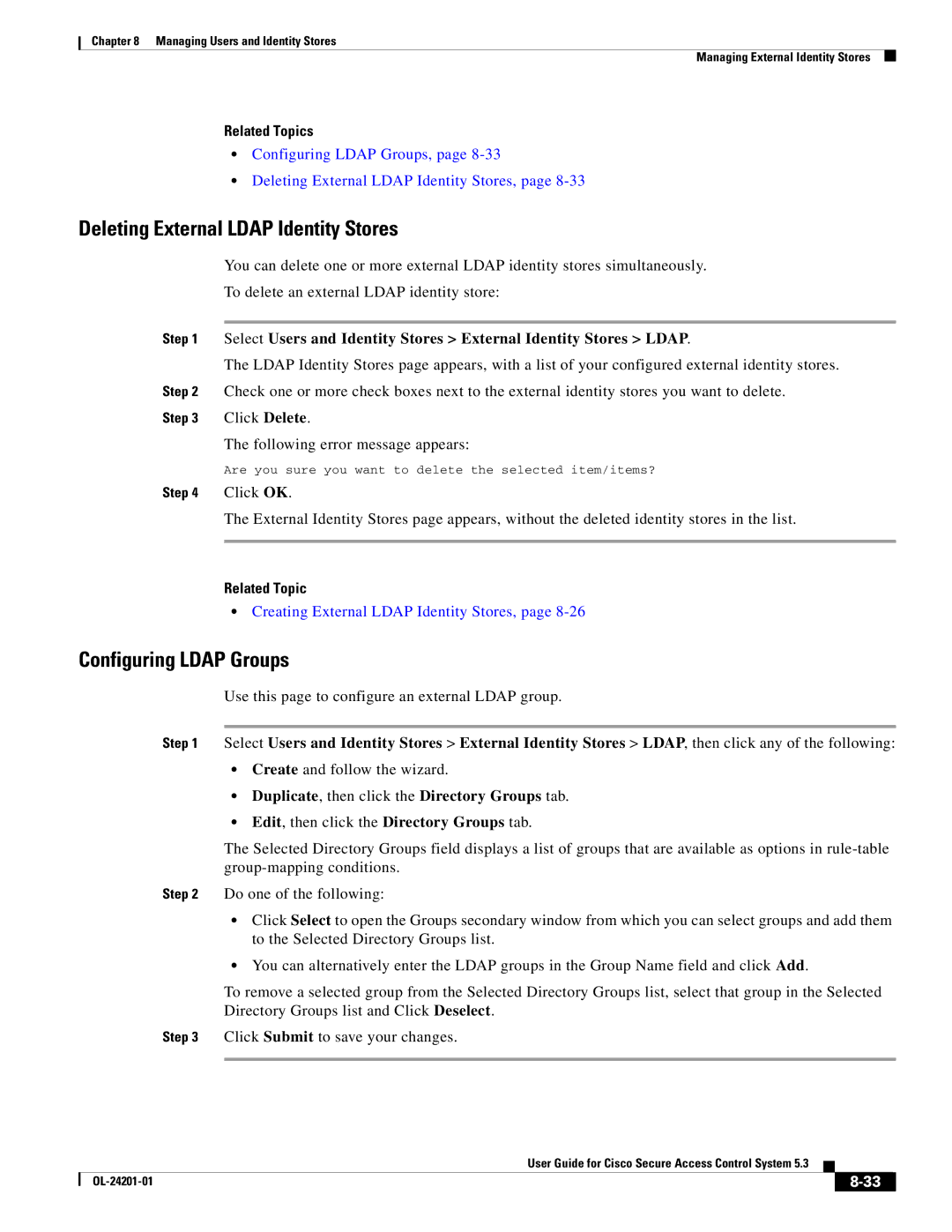 Cisco Systems OL-24201-01 manual Deleting External Ldap Identity Stores, Configuring Ldap Groups 