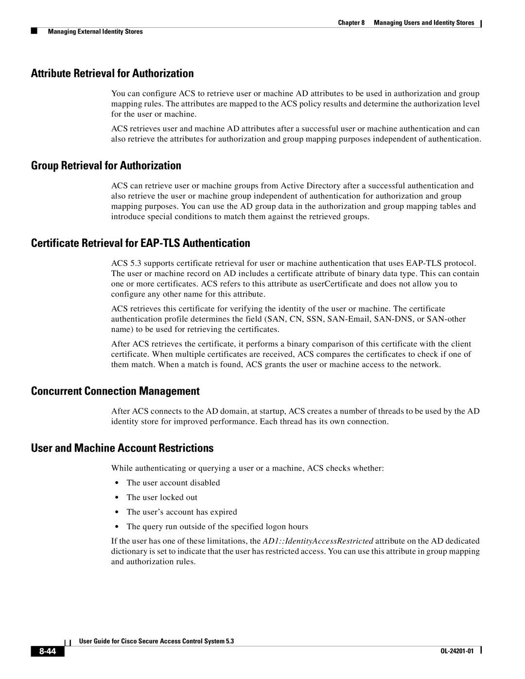 Cisco Systems OL-24201-01 manual Attribute Retrieval for Authorization, Group Retrieval for Authorization 