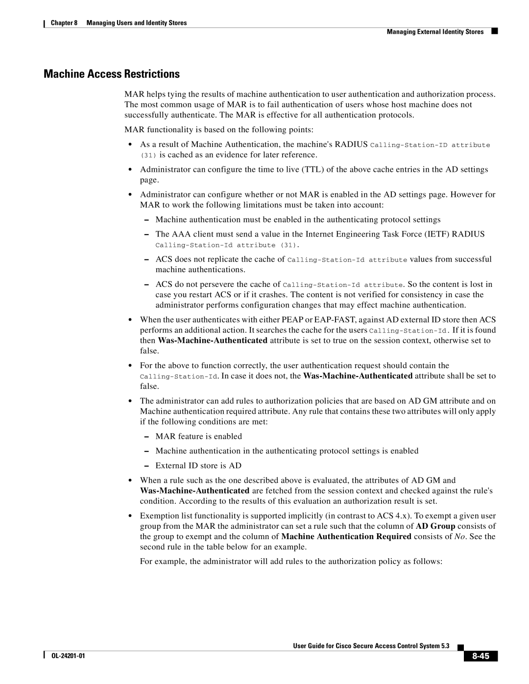 Cisco Systems OL-24201-01 manual Machine Access Restrictions 