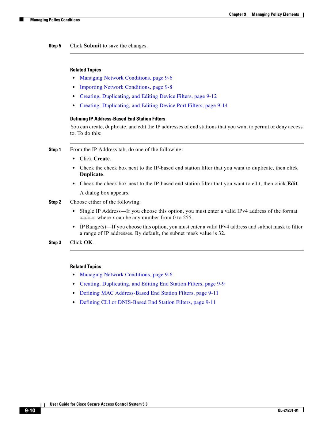 Cisco Systems OL-24201-01 manual Related Topics, Defining IP Address-Based End Station Filters 