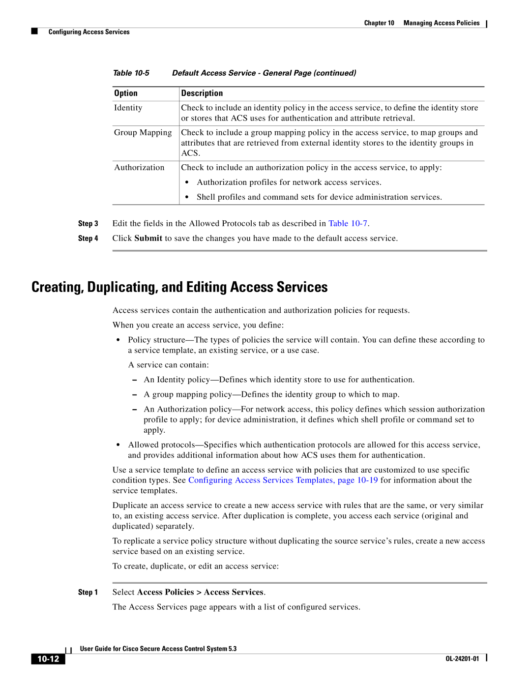 Cisco Systems OL-24201-01 manual Creating, Duplicating, and Editing Access Services, Select Access Policies Access Services 