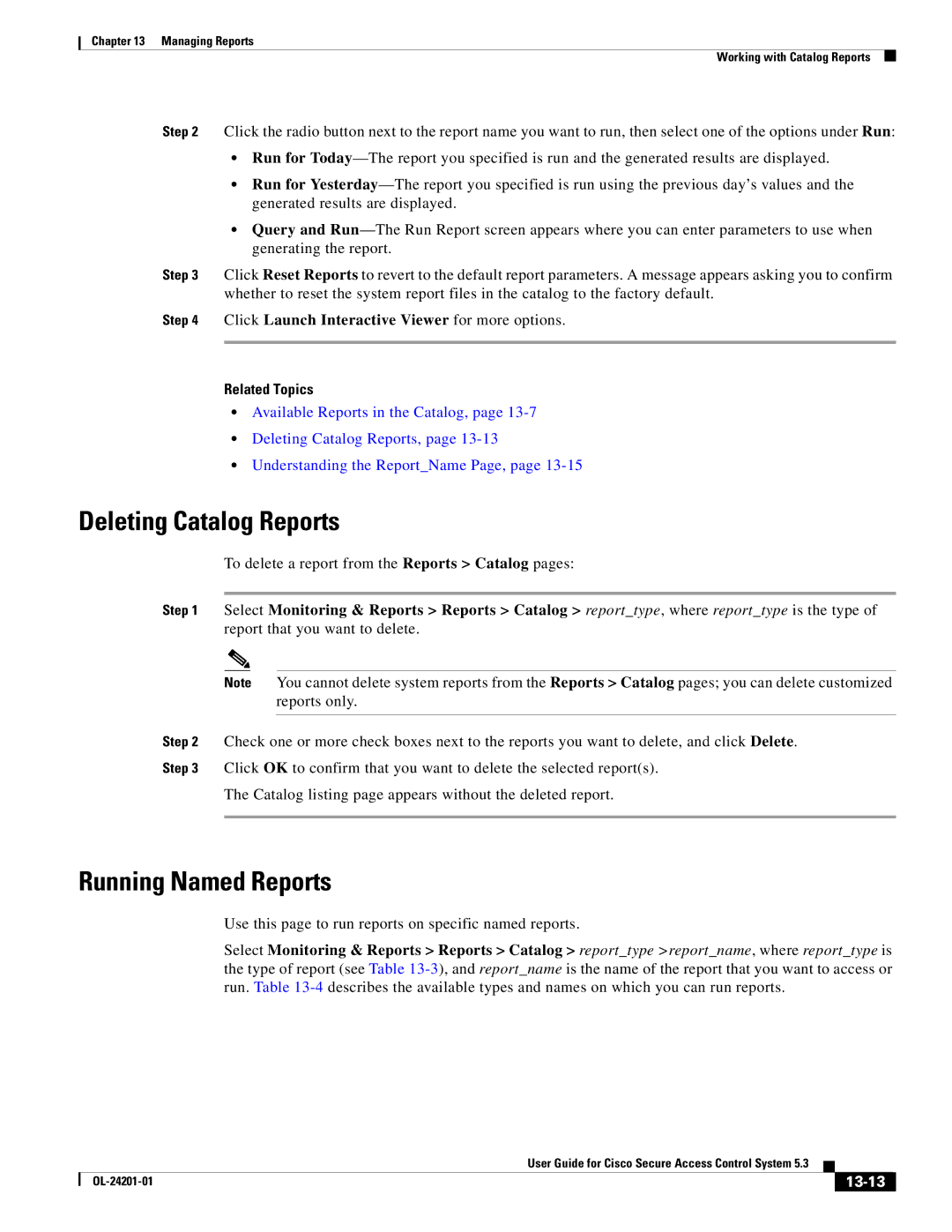 Cisco Systems OL-24201-01 manual Deleting Catalog Reports, Running Named Reports, 13-13 