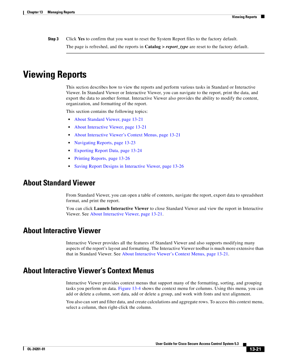 Cisco Systems OL-24201-01 manual Viewing Reports, About Standard Viewer, About Interactive Viewer, 13-21 