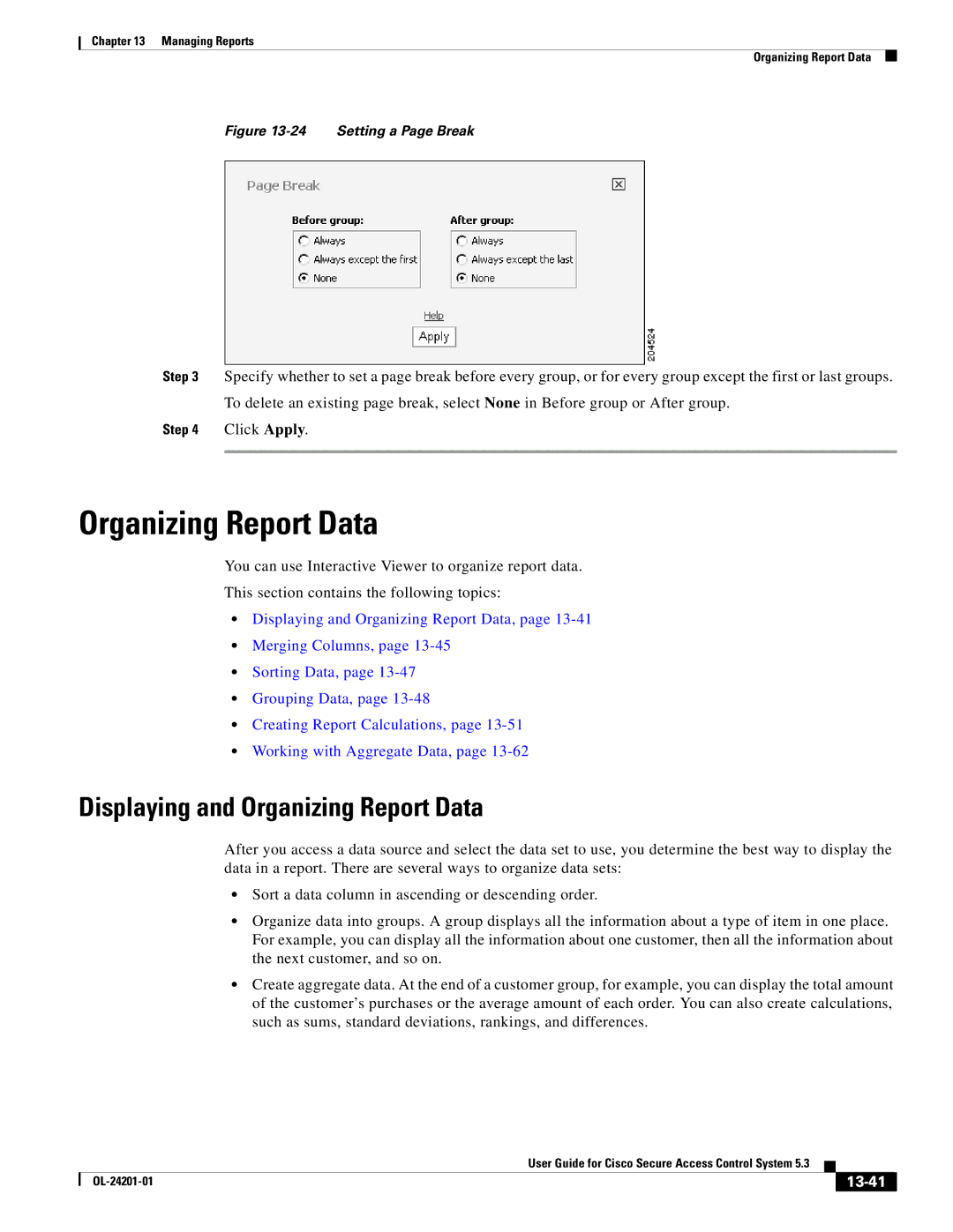 Cisco Systems OL-24201-01 manual Displaying and Organizing Report Data, 13-41 