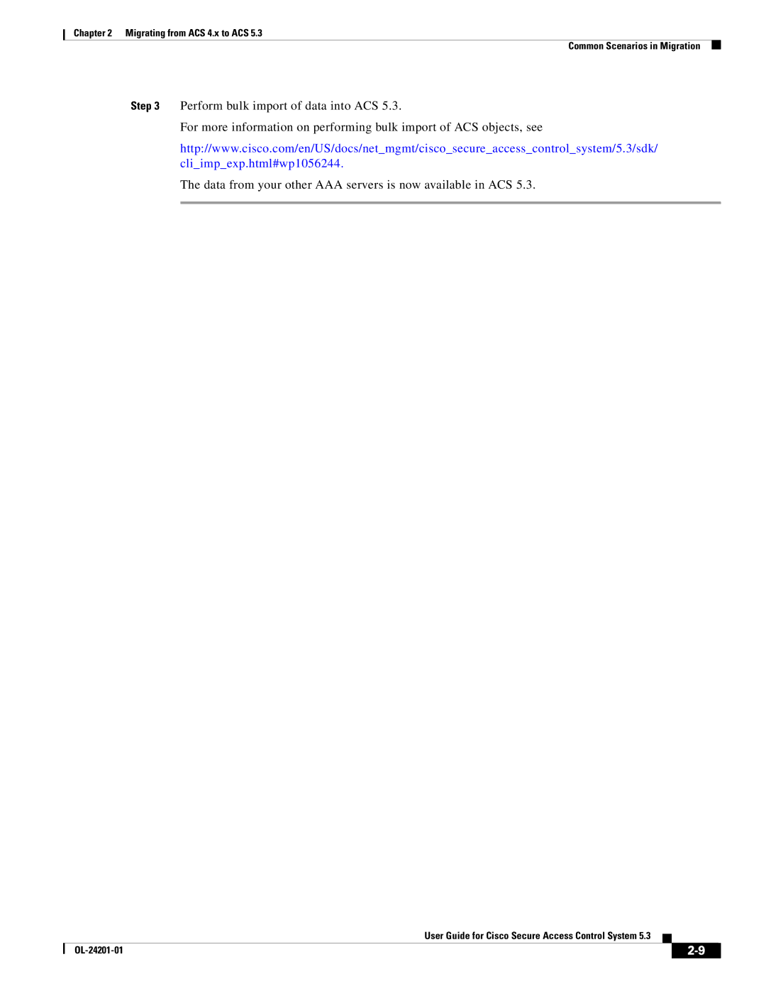Cisco Systems OL-24201-01 manual Migrating from ACS 4.x to ACS Common Scenarios in Migration 