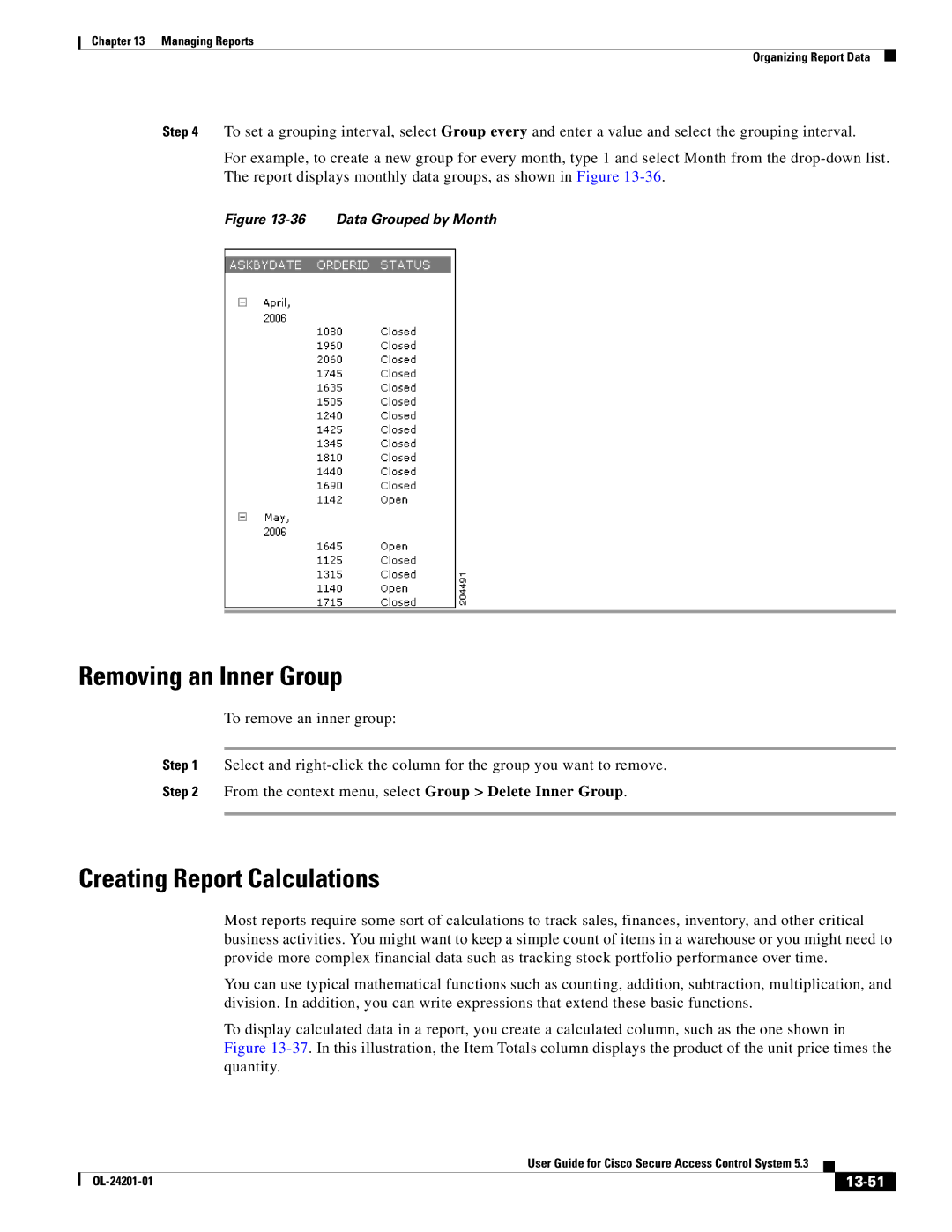 Cisco Systems OL-24201-01 manual Removing an Inner Group, Creating Report Calculations, 13-51 