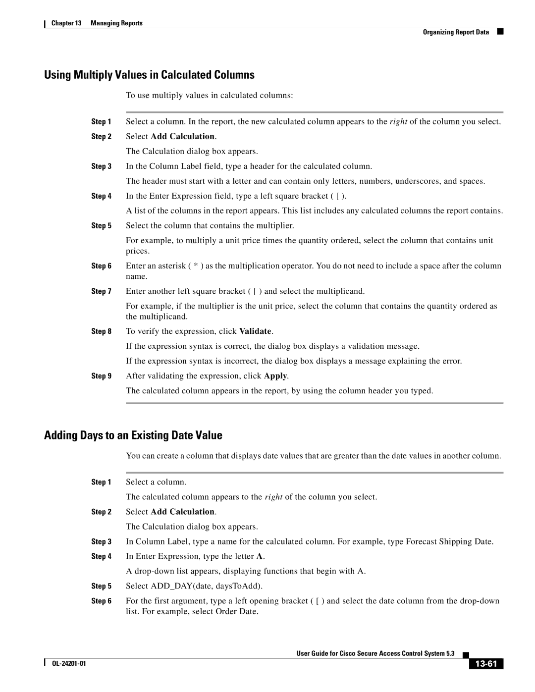 Cisco Systems OL-24201-01 manual Using Multiply Values in Calculated Columns, Adding Days to an Existing Date Value, 13-61 