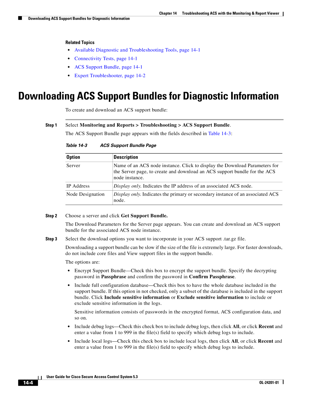 Cisco Systems OL-24201-01 manual Downloading ACS Support Bundles for Diagnostic Information, 14-4 