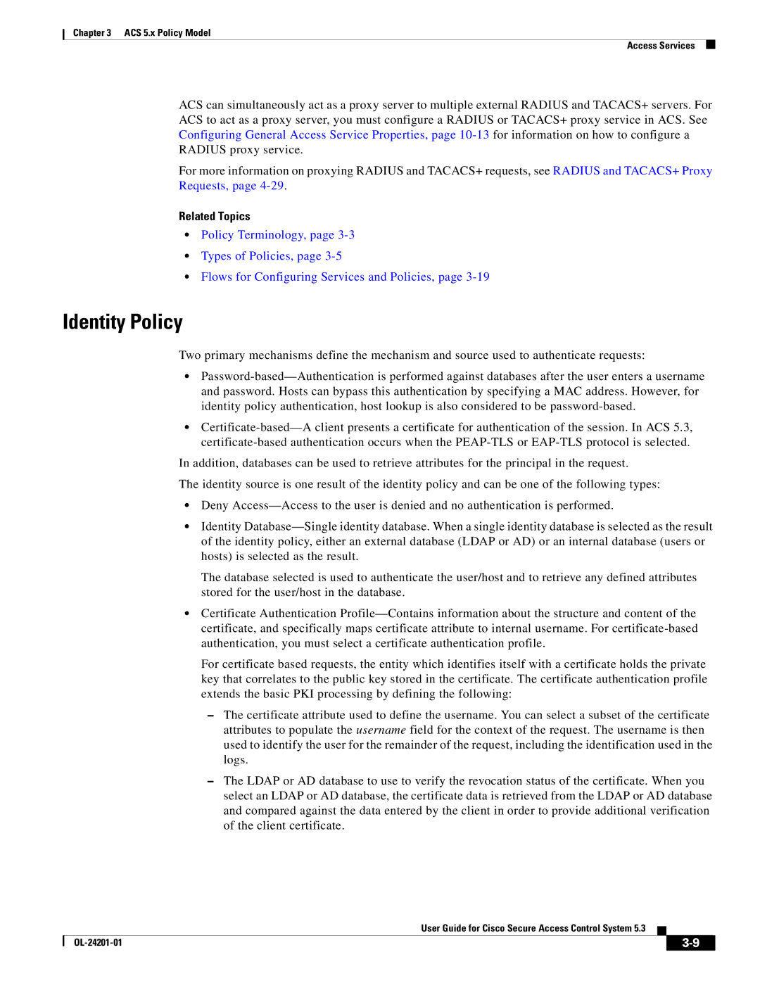 Cisco Systems OL-24201-01 manual Identity Policy, Related Topics 