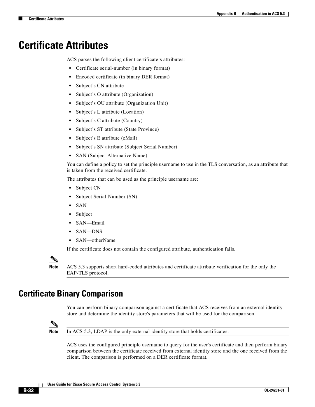 Cisco Systems OL-24201-01 manual Certificate Attributes, Certificate Binary Comparison, San-Dns 