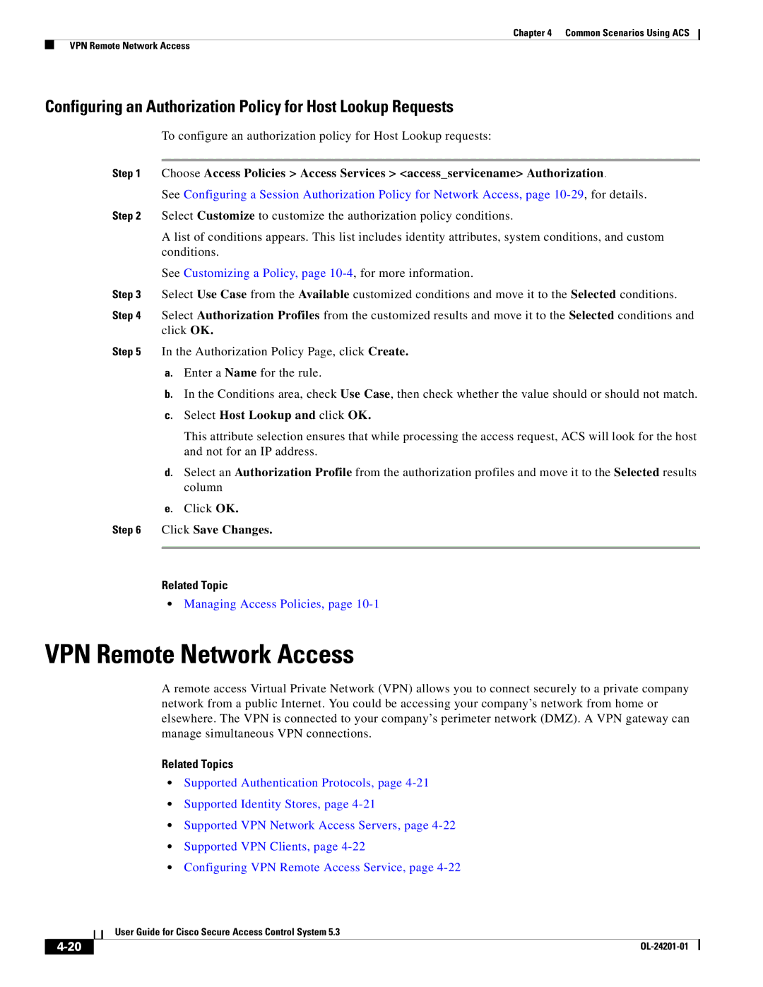 Cisco Systems OL-24201-01 manual VPN Remote Network Access, See Customizing a Policy, page 10-4, for more information 