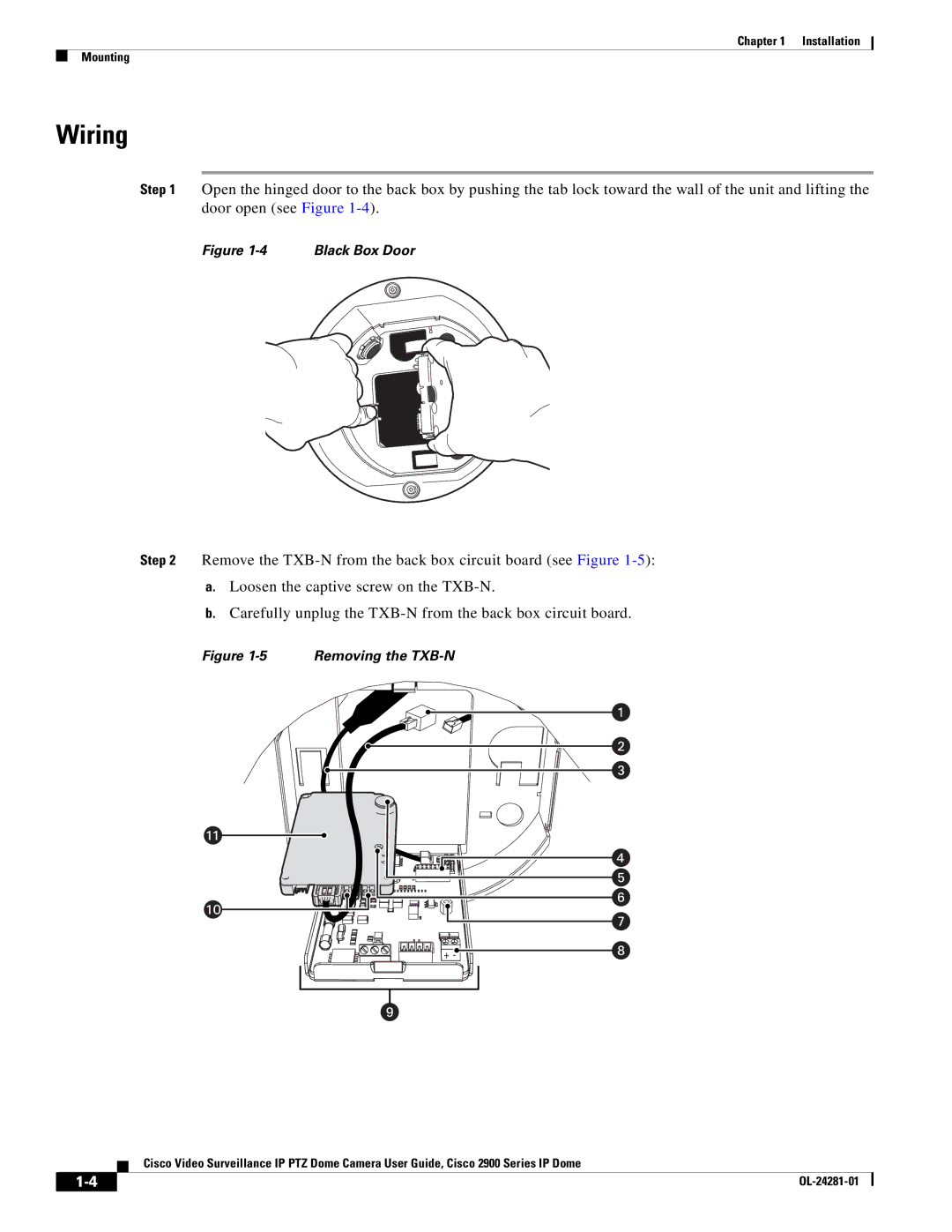 Cisco Systems OL-24281-01, 2900 manual Wiring, Removing the TXB-N 