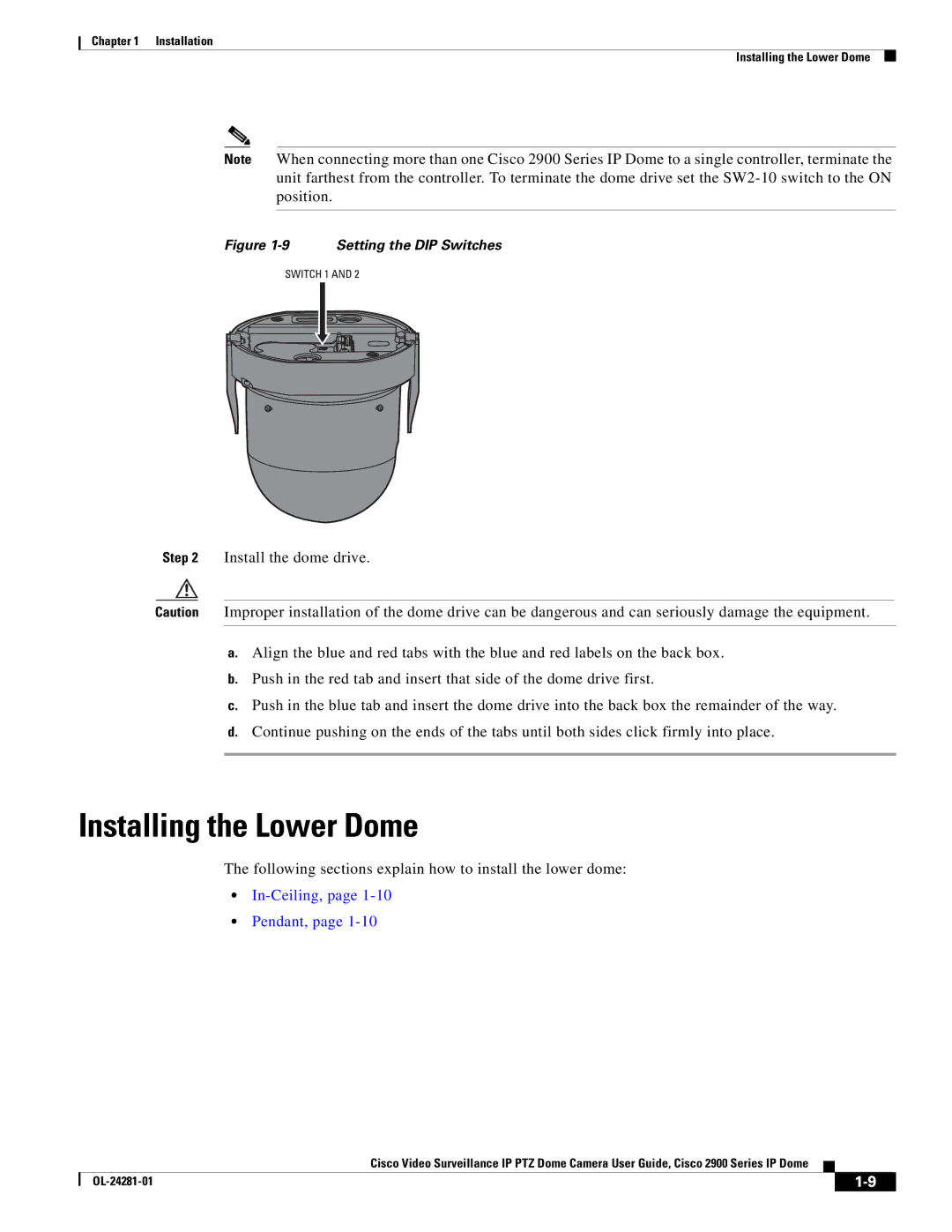 Cisco Systems 2900, OL-24281-01 manual Installing the Lower Dome, In-Ceiling, Pendant 