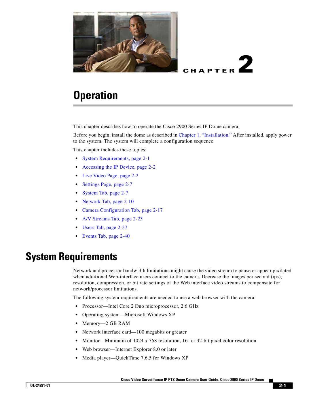 Cisco Systems 2900, OL-24281-01 manual Operation, System Requirements 