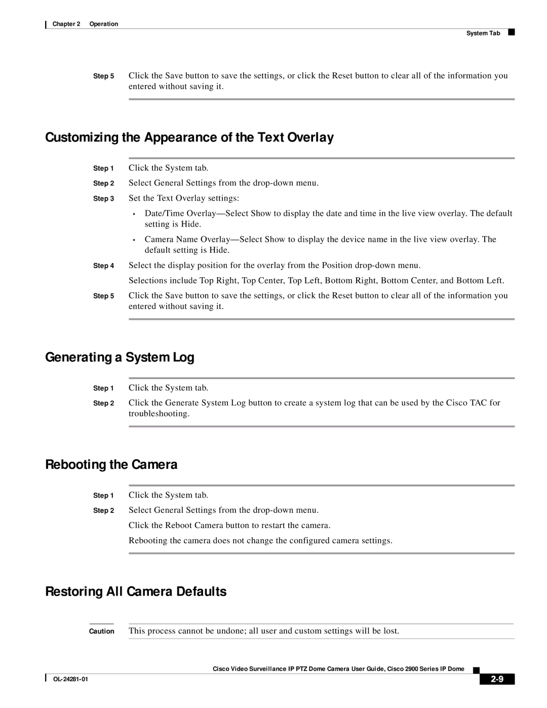 Cisco Systems 2900 manual Customizing the Appearance of the Text Overlay, Generating a System Log, Rebooting the Camera 