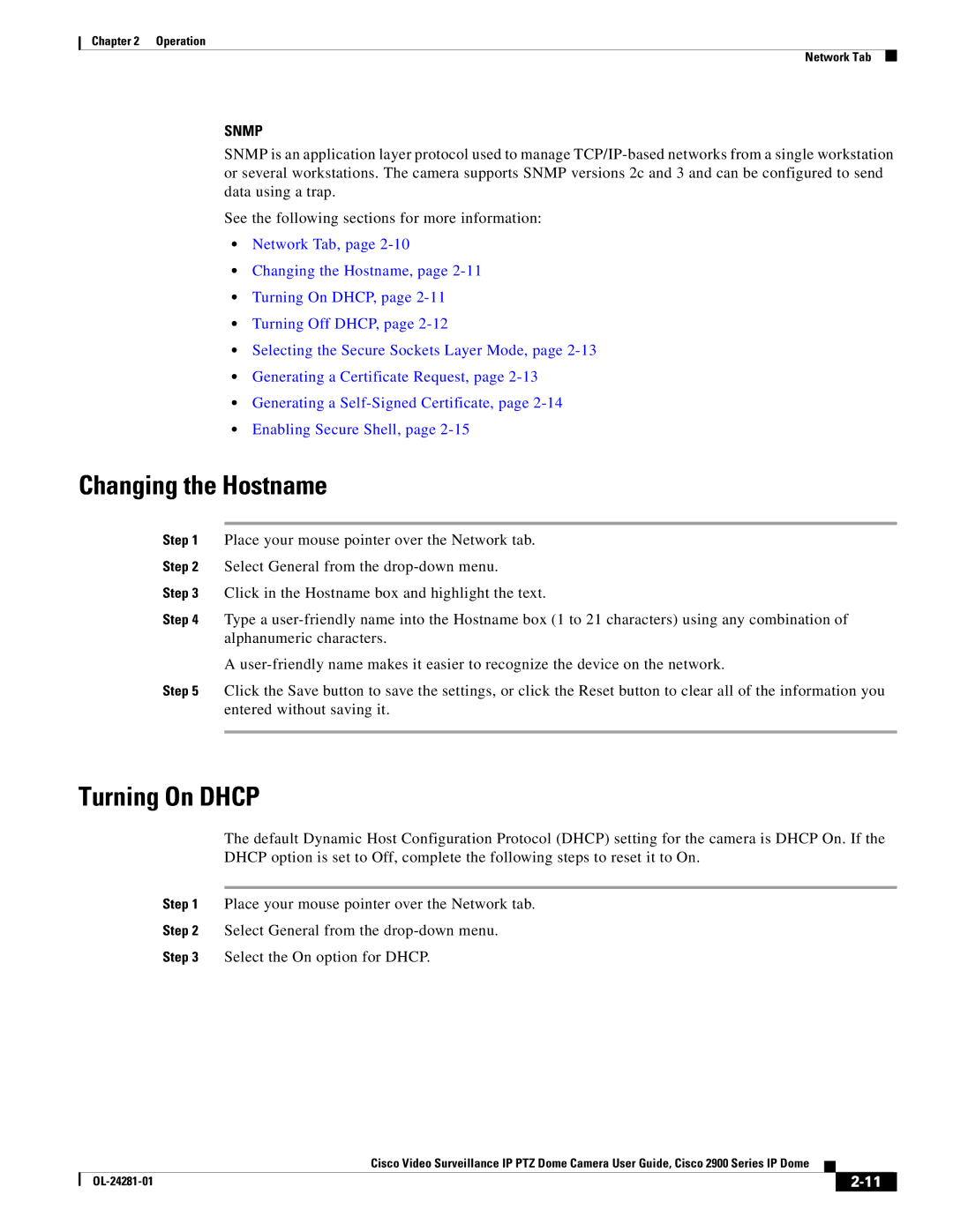 Cisco Systems 2900, OL-24281-01 manual Changing the Hostname, Turning On Dhcp 