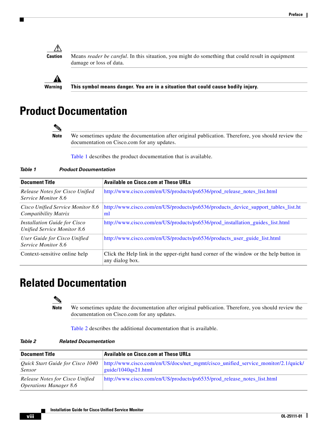 Cisco Systems OL-25111-01 manual Product Documentation, Related Documentation 