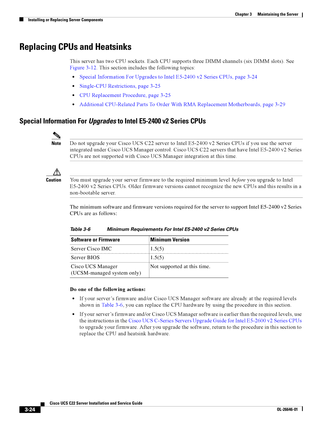 Cisco Systems OL-26646-01 manual Replacing CPUs and Heatsinks, Software or Firmware Minimum Version 