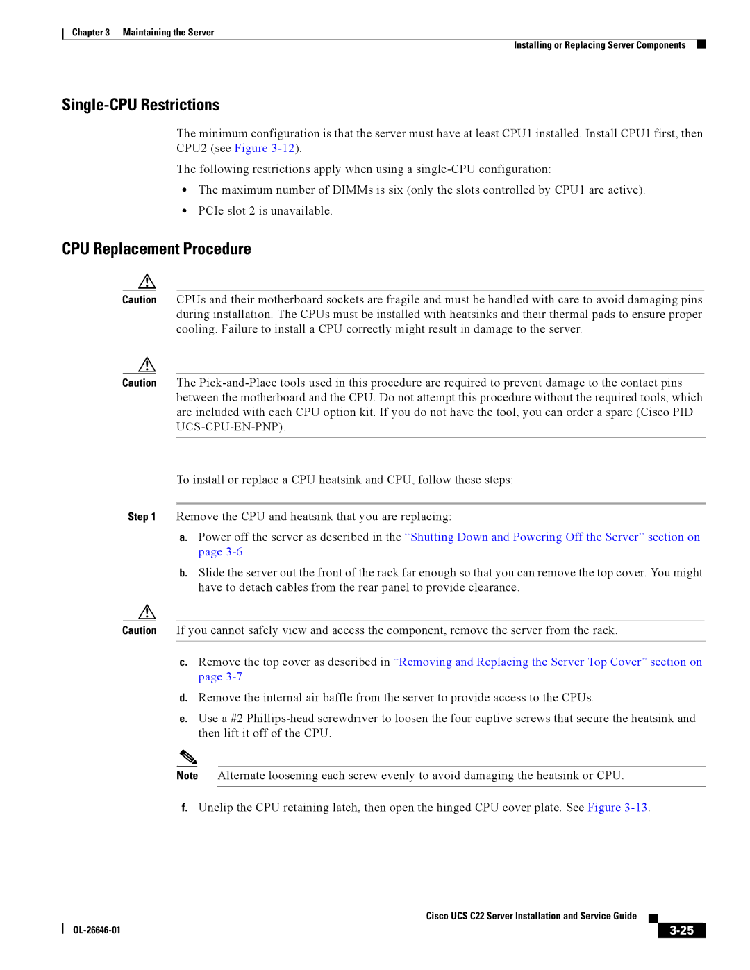 Cisco Systems OL-26646-01 manual Single-CPU Restrictions, CPU Replacement Procedure 