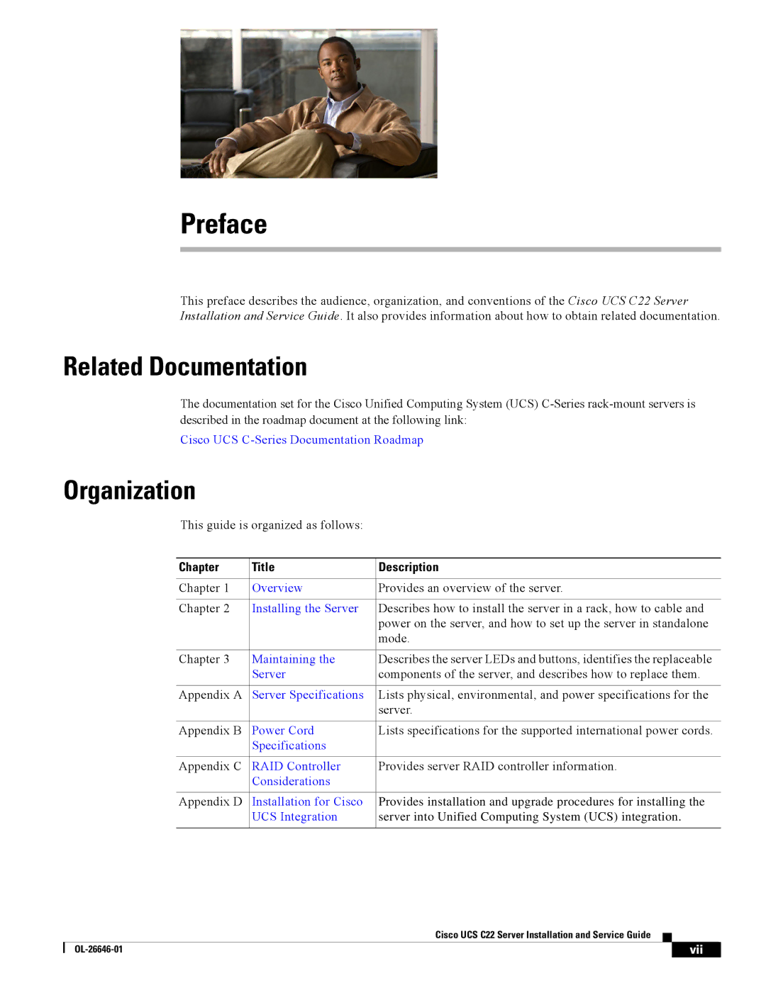 Cisco Systems OL-26646-01 manual Related Documentation, Organization 