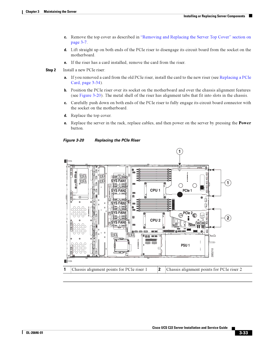 Cisco Systems OL-26646-01 manual Chassis alignment points for PCIe riser, Replacing the PCIe Riser 