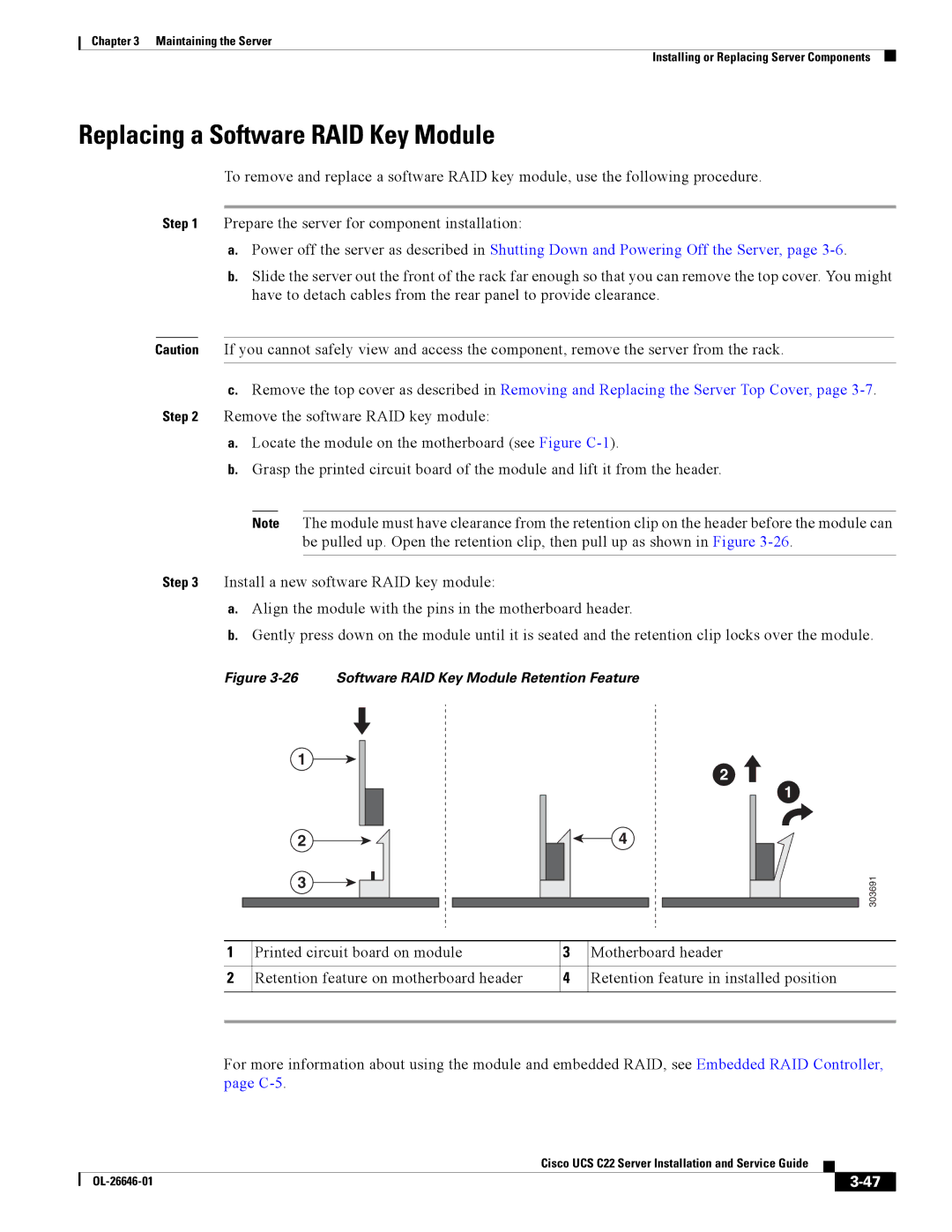 Cisco Systems OL-26646-01 manual Replacing a Software RAID Key Module, Software RAID Key Module Retention Feature 