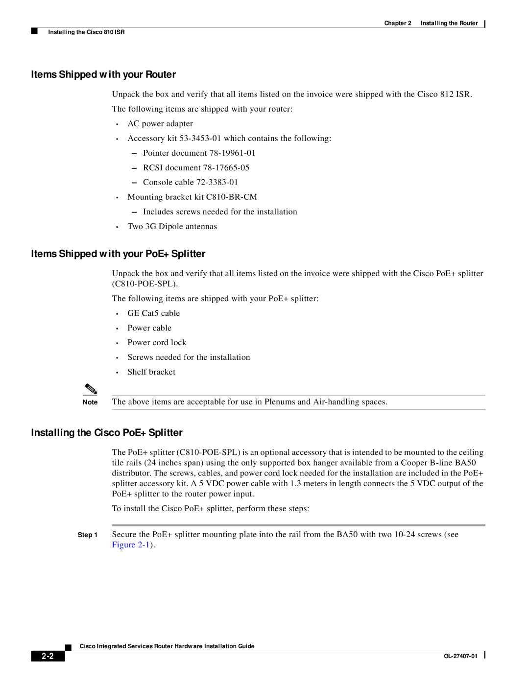 Cisco Systems OL-27407-01 manual Items Shipped with your Router, Items Shipped with your PoE+ Splitter 