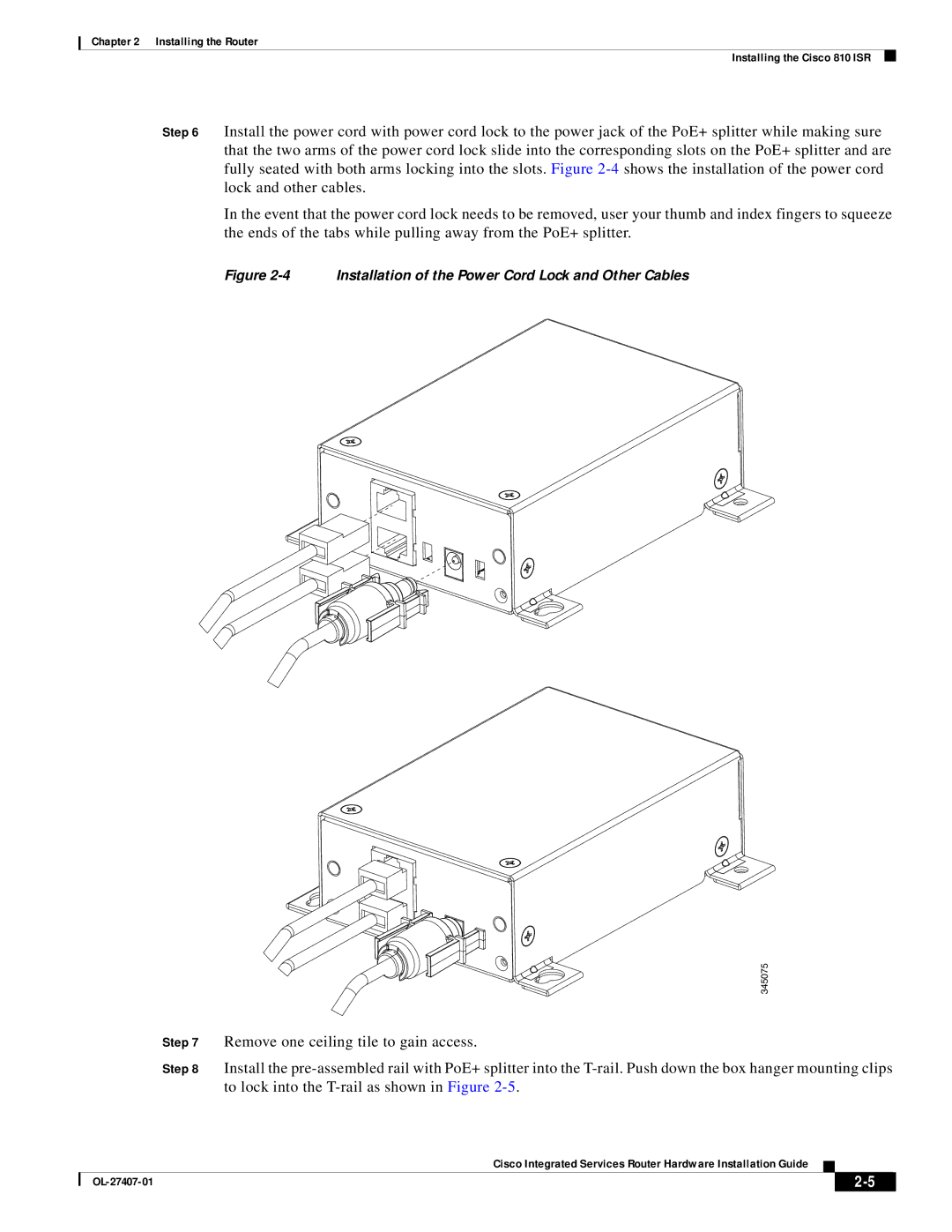 Cisco Systems OL-27407-01 manual Remove one ceiling tile to gain access, To lock into the T-rail as shown in Figure 