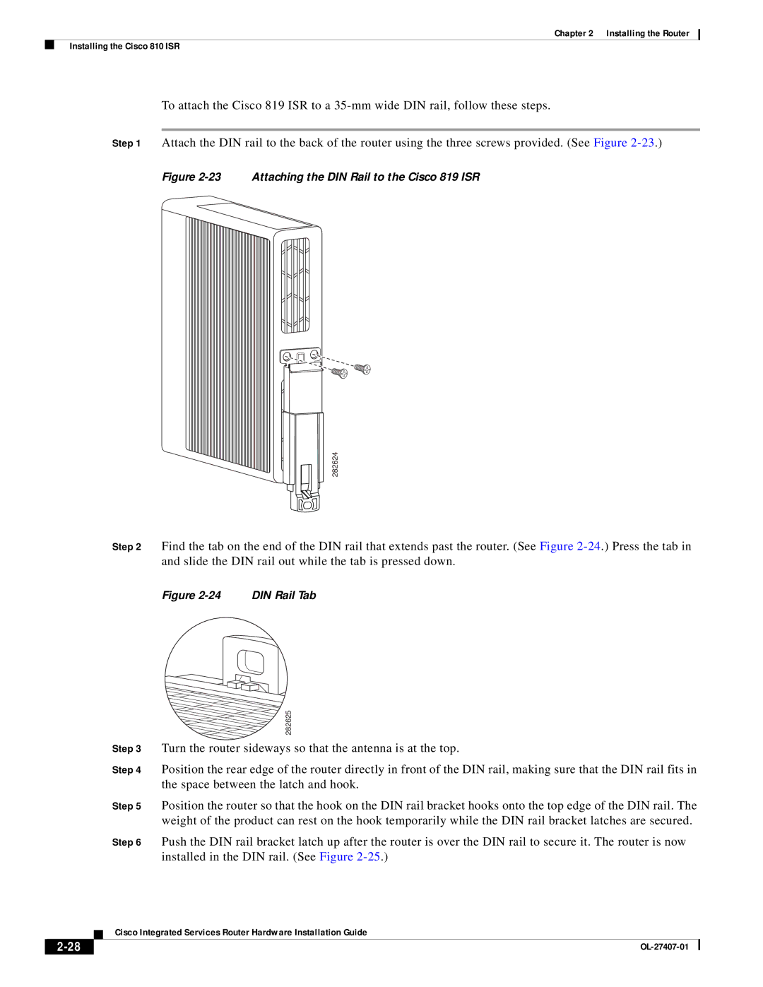 Cisco Systems OL-27407-01 Turn the router sideways so that the antenna is at the top, Space between the latch and hook 