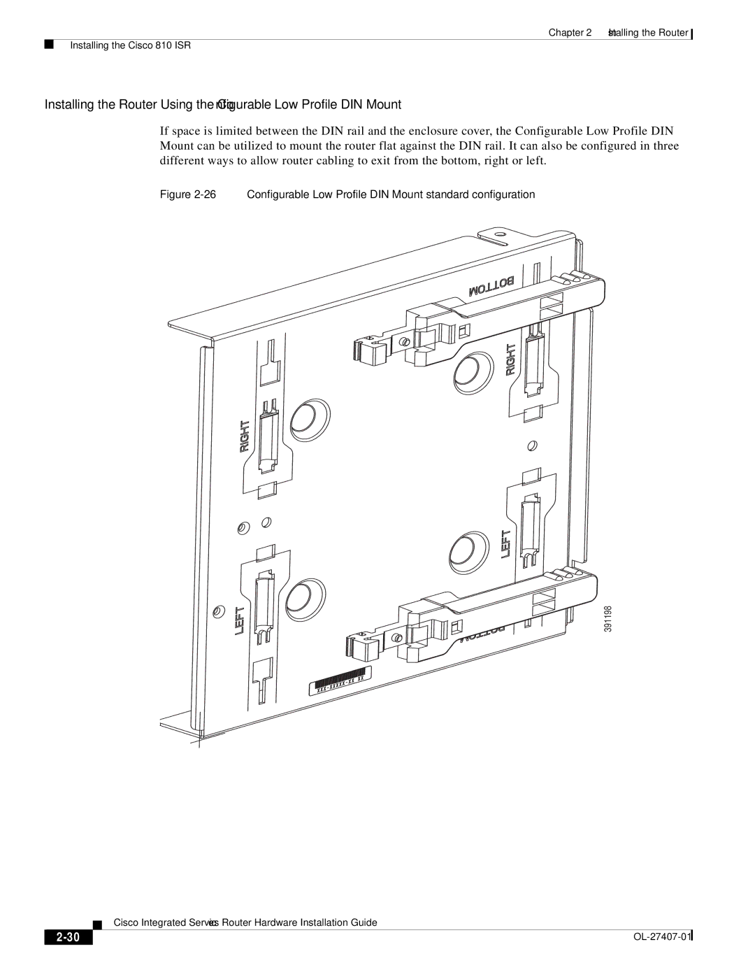 Cisco Systems OL-27407-01 manual Configurable Low Profile DIN Mount standard configuration 