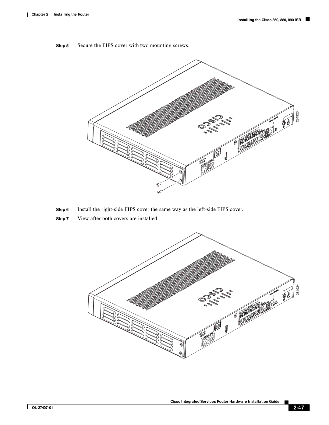 Cisco Systems OL-27407-01 manual Secure the Fips cover with two mounting screws 