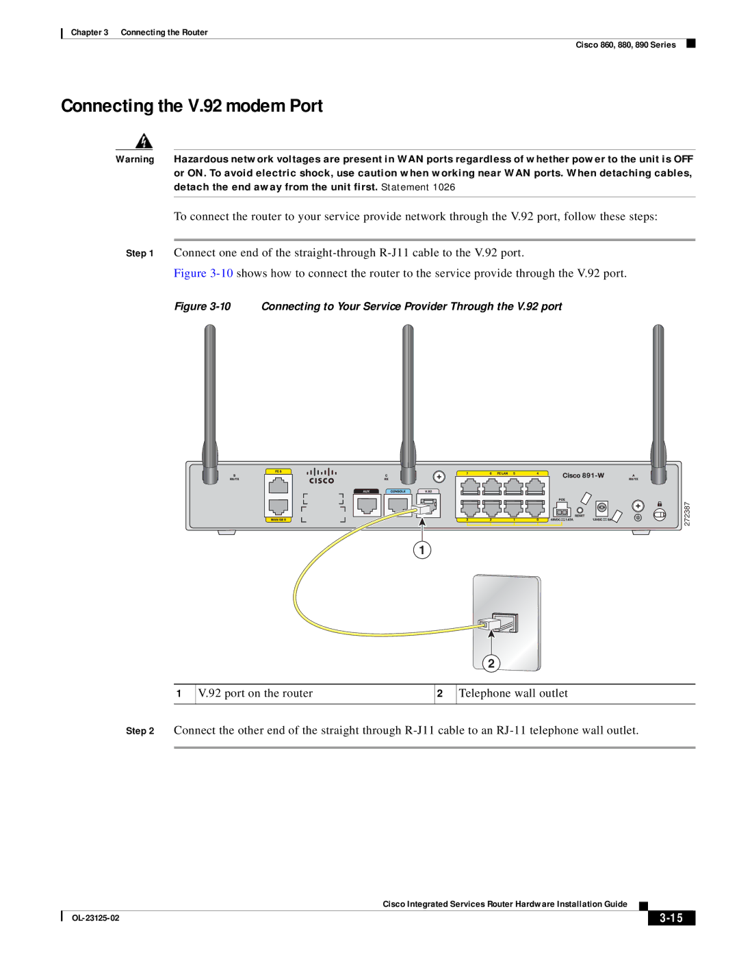 Cisco Systems OL-27407-01 manual Connecting the V.92 modem Port, Connecting to Your Service Provider Through the V.92 port 