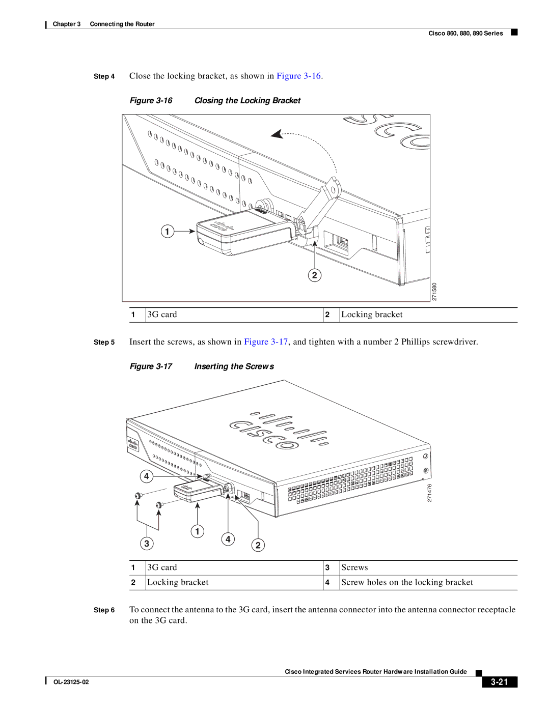 Cisco Systems OL-27407-01 manual Close the locking bracket, as shown in Figure, Closing the Locking Bracket 