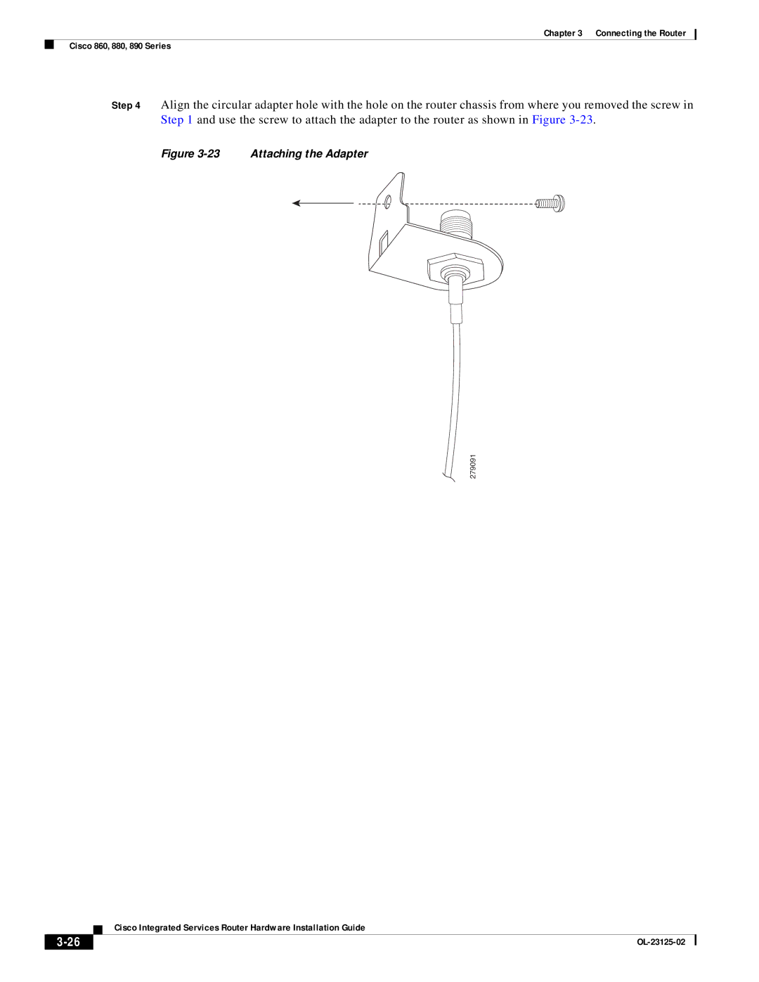 Cisco Systems OL-27407-01 manual Attaching the Adapter 