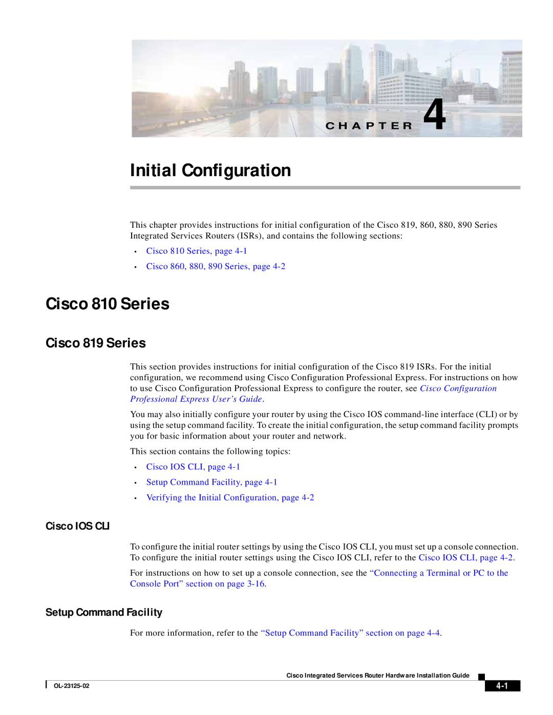 Cisco Systems OL-27407-01 manual Cisco IOS CLI, Setup Command Facility 