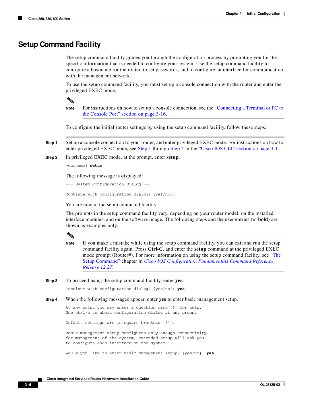 Cisco Systems OL-27407-01 manual Setup Command Facility, Following message is displayed 