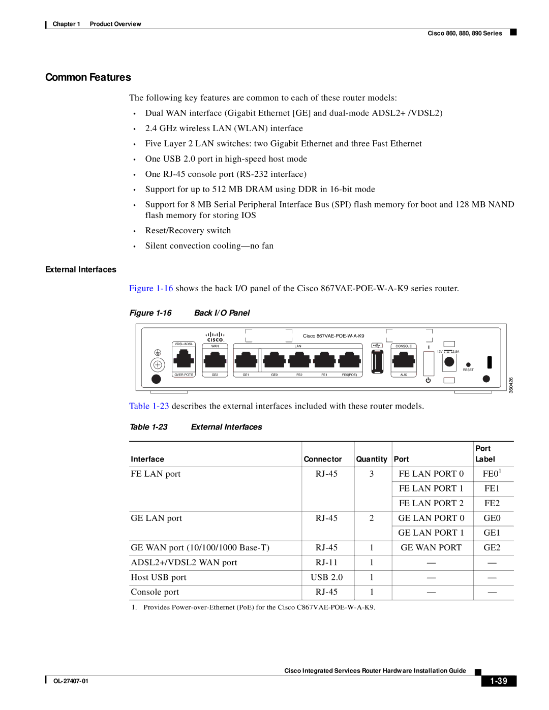 Cisco Systems OL-27407-01 manual Common Features, External Interfaces, Interface Connector, Port Label 