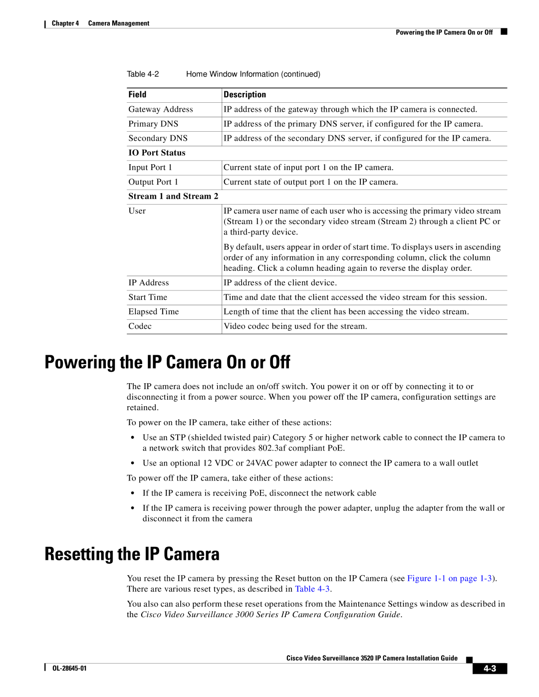 Cisco Systems OL-28645-01 Powering the IP Camera On or Off, Resetting the IP Camera, IO Port Status, Stream 1 and Stream 