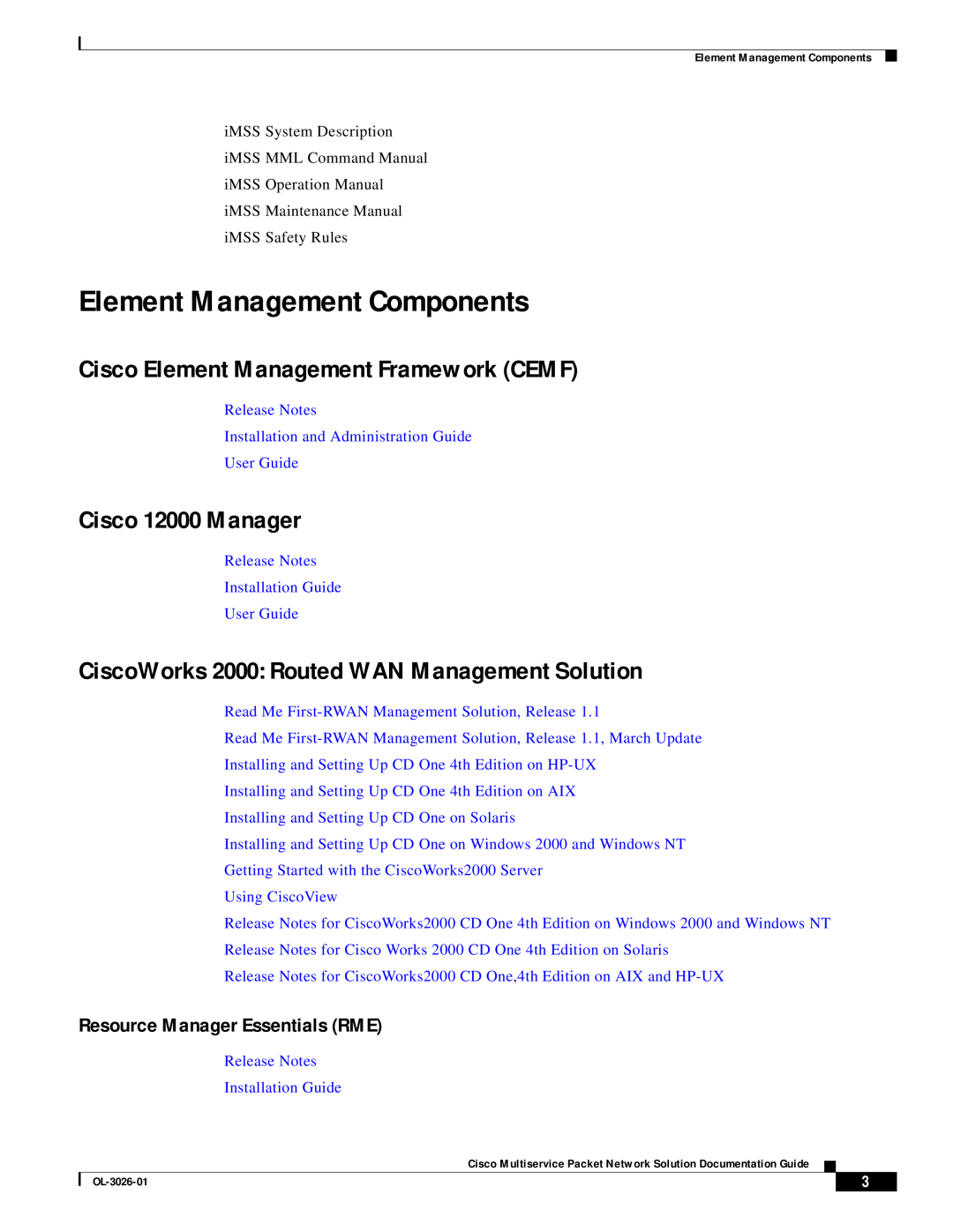 Cisco Systems OL-3026-01 manual Element Management Components, Cisco Element Management Framework CEMF, Cisco 12000 Manager 